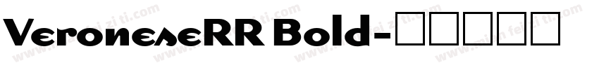 VeroneseRR Bold字体转换